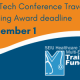 Orange background upper half of image with dark blue text "Pro/Tech Conference Travel Funding Award deadline is Dec. 1". White wave splits the image. Lower half dark blue background with Training Fund logo.
