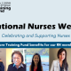 Light blue background with Training Fund logo. Bold black headline text "National Nurses Week" with dark blue text underneath "Celebrating and Supporting Nurses". Dark blue banner across the middle with white text "Explore Training Fund benefits for our RN members!". Photos of nurses across the bottom of the image.